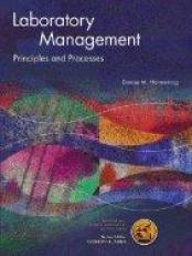 Laboratory Management : Principles and Processes 