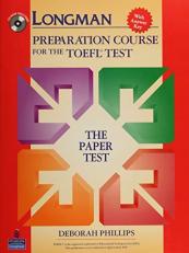 Longman Preparation Course for the TOEFL Test : The Paper Test, with Answer Key 