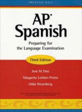 Advanced Placement Spanish Student Edition Copyright 2007 : Preparing for the Language Examination 