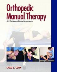 Orthopedic Manual Therapy : An Evidence-Based Approach 