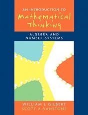 Introduction to Mathematical Thinking : Algebra and Number Systems 