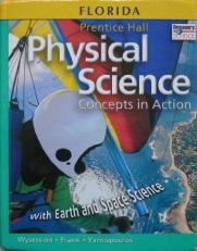 PRENTICE HALL PHYSICAL SCIENCE: CONCEPTS IN ACTION (FLORIDA) 