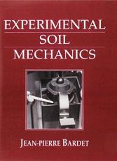 Experimental Soil Mechanics 1st