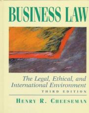 Business Law : The Legal, Ethical, and International Environment 3rd