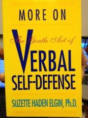 More on the Gentle Art of Verbal Self-Defense 