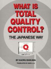 What Is Total Quality Control? : The Japanese Way 
