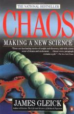 Chaos : Making a New Science 