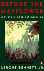 Before the Mayflower : A History of Black America 6th