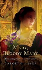 Mary, Bloody Mary : A Young Royals Book 