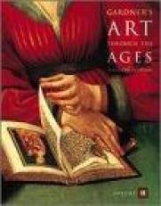Gardner's Art Through the Ages Volume II 11th