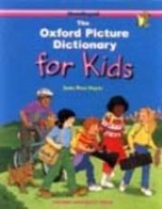The Oxford Picture Dictionary for Kids : Monolingual English Edition (Paperback) 