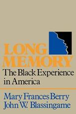 Long Memory : The Black Experience in America 