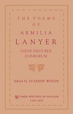 The Poems of Aemilia Lanyer : Salve Deus Rex Judaeorum 