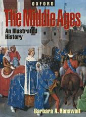 The Middle Ages : An Illustrated History 