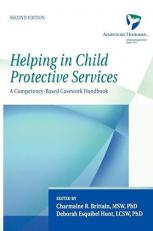 Helping in Child Protective Services : A Competency-Based Casework Handbook 2nd