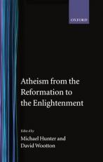 Atheism from the Reformation to the Enlightenment 
