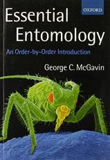 Essential Entomology : An Order-By-Order Introduction 