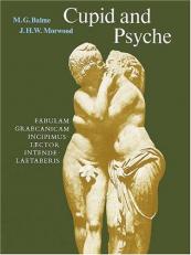 Cupid and Psyche : An Adaptation of the Story in the Golden Ass of Apuelius 