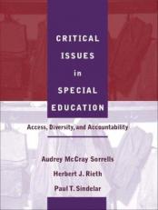 Critical Issues in Special Education : Access, Diversity, and Accountability 