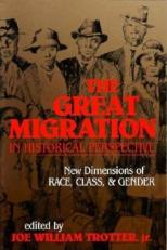 The Great Migration in Historical Perspective : New Dimensions of Race, Class, and Gender 