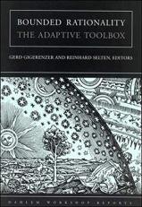 Bounded Rationality : The Adaptive Toolbox 