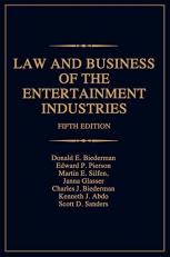 Law and Business of the Entertainment Industries 5th