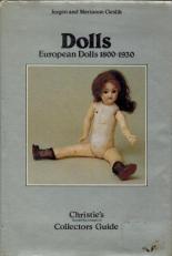 Dolls: European Dolls, 1800-1930 (Christie's South Kensington collectors' guides) 