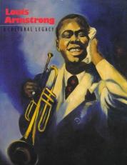 Louis Armstrong : A Cultural Legacy 
