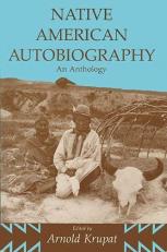 Native American Autobiography : An Anthology 