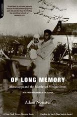 Of Long Memory : Mississippi and the Murder of Medgar Evers 