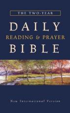 The Two-Year Daily Reading & Prayer Bible New International Version
