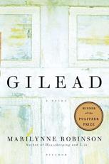 Gilead (Oprah's Book Club) : A Novel 