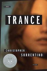 Trance : A Novel 