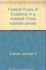 Federal Rules of Evidence in a Nutshell 2nd