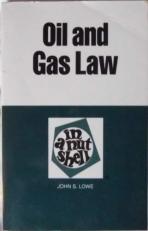 Oil and Gas Law in a Nutshell 2nd