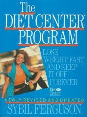 Diet Center Program : Lose Weight and Keep It off Forever 