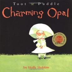 Toot and Puddle: Charming Opal 
