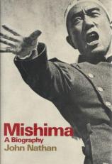 Mishima : A Biography 