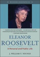 Eleanor Roosevelt : A Personal and Public Life 2nd