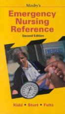 Mosby's Emergency Nursing Reference 2nd