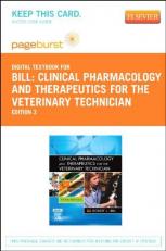 Clinical Pharmacology and Therapeutics for the Veterinary Technician Access Card 3rd