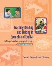 Teaching Reading and Writing in Spanish and English in Bilingual and Dual Language Classrooms, Second Edition