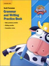Reading 2007 Grammar and Writing Practice Book Grade 1 : Practice Book, Grade 1 (Reading Street)(Student Edition)