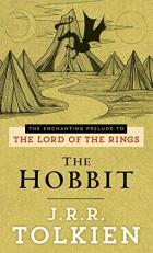 The Hobbit : The Enchanting Prelude to the Lord of the Rings 