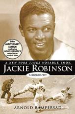 Jackie Robinson : A Biography 