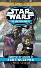 Jedi Eclipse: Star Wars Legends No. 2 : Agents of Chaos, Book II