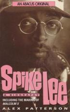Spike Lee: A Biography 