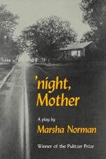Night, Mother : A Play 