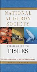 National Audubon Society Field Guide to Fishes : North America 2nd