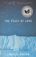 The Feast of Love : A Novel 